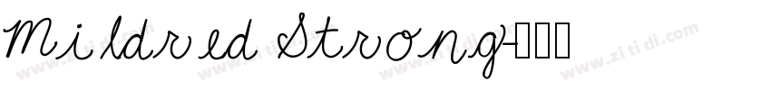 Mildred Strong字体转换